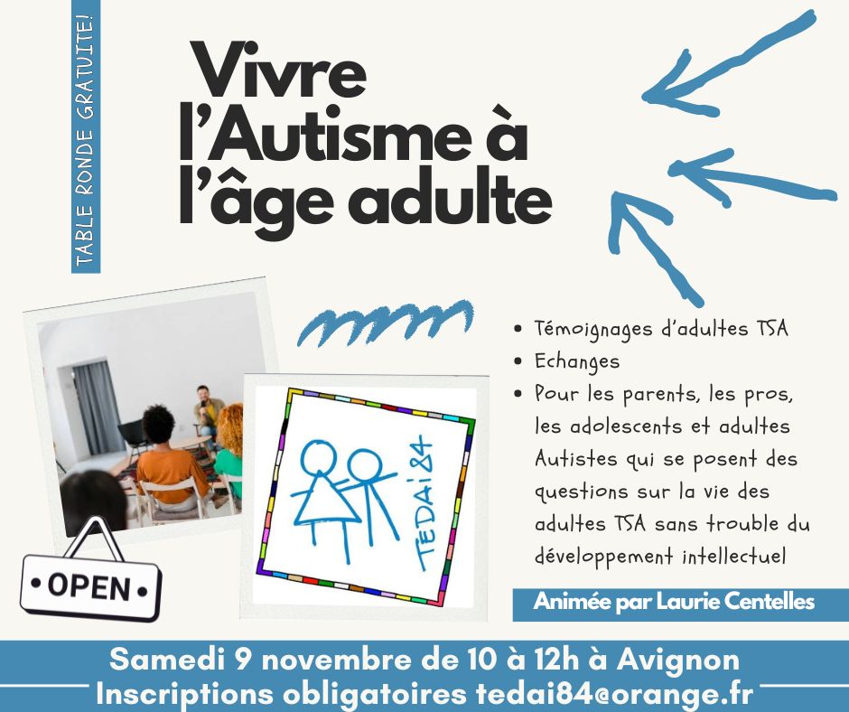 Table ronde "Vivre l'Autisme à l'âge adulte"